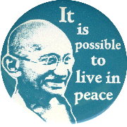 Magnet: Possible To Live in Peace--Gandhi